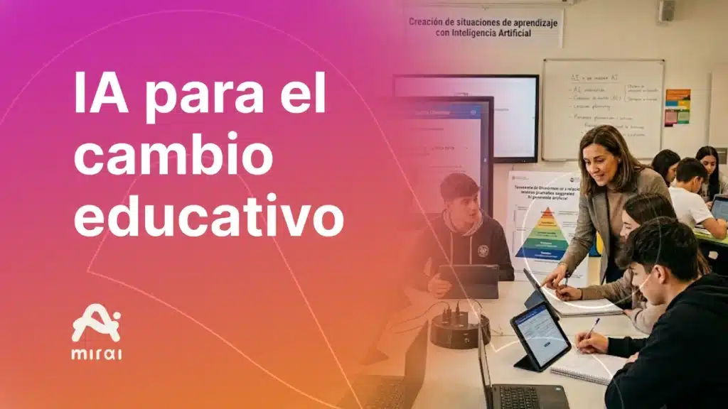 IA para el cambio educativo