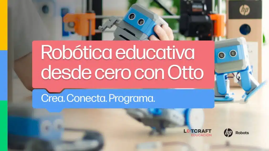 Robótica educativa desde cero con Otto